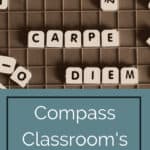 Image of letter tiles spelling out carpe diem with text overlay Con'ass Classroom's Visual Latin