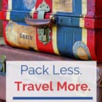 Image of vintage suitcase with British flag with text overlay - pack less , travel more free packing list and tutorial