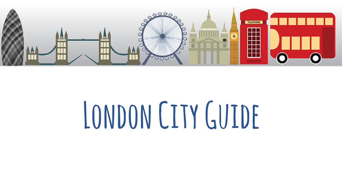 London City Guide | London with Kids | Budget Travel