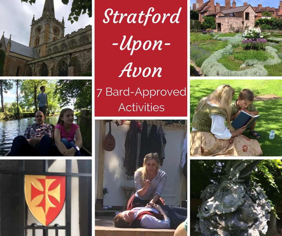 Collage of family activities in Stratford-Upon-Avon Stratford-Upon-Avon Tips for Bard Approved Family Activities.