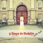 Dublin with Kids! It was a great trip for us and can be for you too. Dublin has good transportation, excellent museums and attractions and so much beauty to enjoy. Today's Wanderlust Advent Freebie is a post to help you pick the best places in Dublin for your family to visit. #DublinWithKids #VisitDublin #IrelandWith Kids #AffordableFamilyTravel