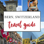 collage image of Bern, Switzerland must see attractions from CaptivatingCompass.com