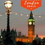 image of London Tourist Attractions for family travel with text overlay wanderlust London Deals from Captivating Compass.com