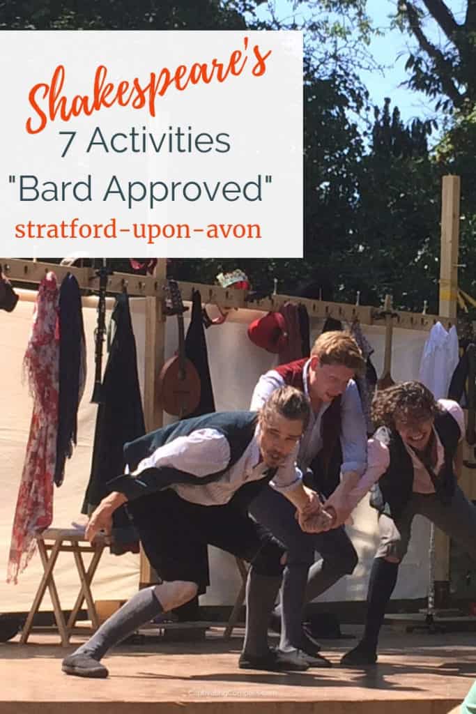 Image of Three Inch Fools Drama Troupe performing scene from romeo & Juliet with text overlay - Shakespeare's Stratford-Upon-Avon,. Seven "Bard-Approved" Activities.