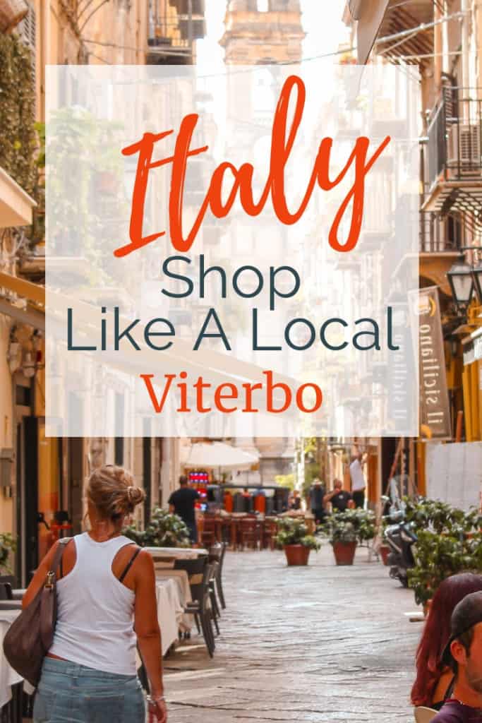 Image of woman shopping in Italy with text overlay Vitebro, Italy, Shop like a local.