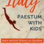 image of famous ancient Greek fresco of diver with text ovrlay Paestum Italy with kids, learn ancient history on location