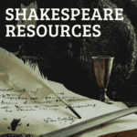 image of Shakespearian items with text overlay Shakespeare for Teens & Tweens. Download now at CaptivatingCompass.com