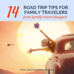 image of person leaning out car window driving into sunchine with text overlay. 14 Family Road trip Tips for Framilies from Family Travel Bloggers at www.CaptivatingCompass.com