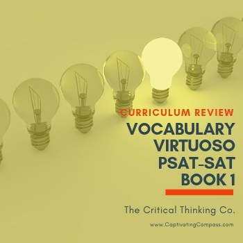 Image of lightbulb with text overlay Curriculum Review: Vocabulary Virtuoso PSAT-SAT Book 1 from The Critical Thinking Co., by www.CaptivatingCompass.com