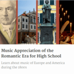 Image of online course "Music Appreciation of the Romatnic Era by Music in OUr Homeschool on www.captivatingcompass.com