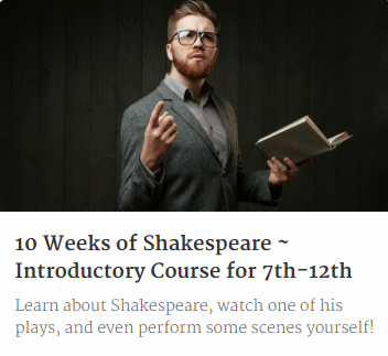 Image of online course "10 weeks of Shakespeare" by Music in Our Homeschool on www.captivatingcompass.com