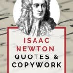 image of Isaac Newton with text overlay. Isaac Newton Quotes & Copywork: 20-page FREE copywork and quotes Sir Isaac Newton at www.captivatingcompass.com