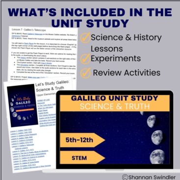 image of what's included in the Galileo Unit Study: Science & Truth . STEM Lessons for 5th-12th grades