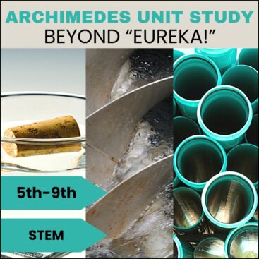 collage image of items studied in Archimedes Unit Study: Beyond "Eureka!"