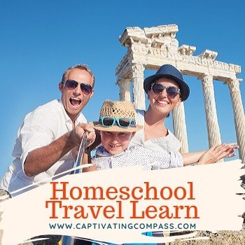 image of family taking selfie at ancient ruins with text overlay. Homeschool Travel Learn: The World Is Your Classroom by www.CaptivatingCompass.com