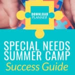 image of colored ribbon & hands with text overlay. Special Needs Summer Camp Success Guide from www.CaptivatigCompass.com