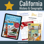 collage image of California with text overlay. Explore California History & Geography Homeschool, travel, learn with www.captivatingcompass.com