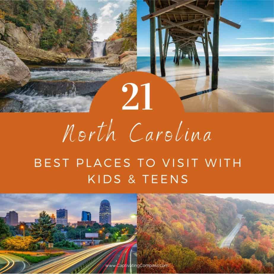 collage image of North Carolina with text overlay Best Places to Visit in North Carolina with Kids & Teens. Homeschool Travel Learn with www.CaptivatingCompass.com