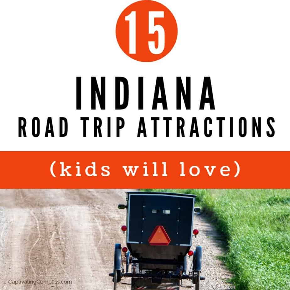 image of Amish buggy with text overlay 15 Indiana Road Trip Attractions kids will love from CaptivatingCompass.com