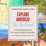 image of landscape in Southeast United States of America with text overlay. Explore America: The Southeast Region 12 USA State Studies mega bundle from CaptivatingCompass.com