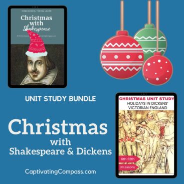 collge image of Christmas with Shakespeare & Dickens unit study bundle from captivatingcompass.com