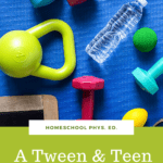 images of fitness items mentioned in the High School PE Curriculum for homeschoolers. A 12week fitness plan from CaptivatingCompass.com