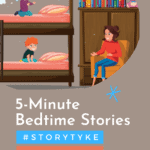 image of family in bedroom on bunkbeds with books. Text overlay: 5-Minute Bedtime Stories #Storytyke free bedtime stories inyour inbox. A review by www.CaptivatingCompass.com