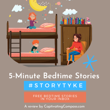 image of family in bedroom on bunkbeds with books. Text overlay: 5-Minute Bedtime Stories #Storytyke free bedtime stories inyour inbox. A review by www.CaptivatingCompass.com