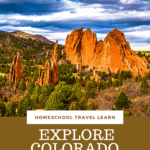 image of Colorado landscapes with text overlay Colorado with Kids and Teens from CaptivatingCompass.com