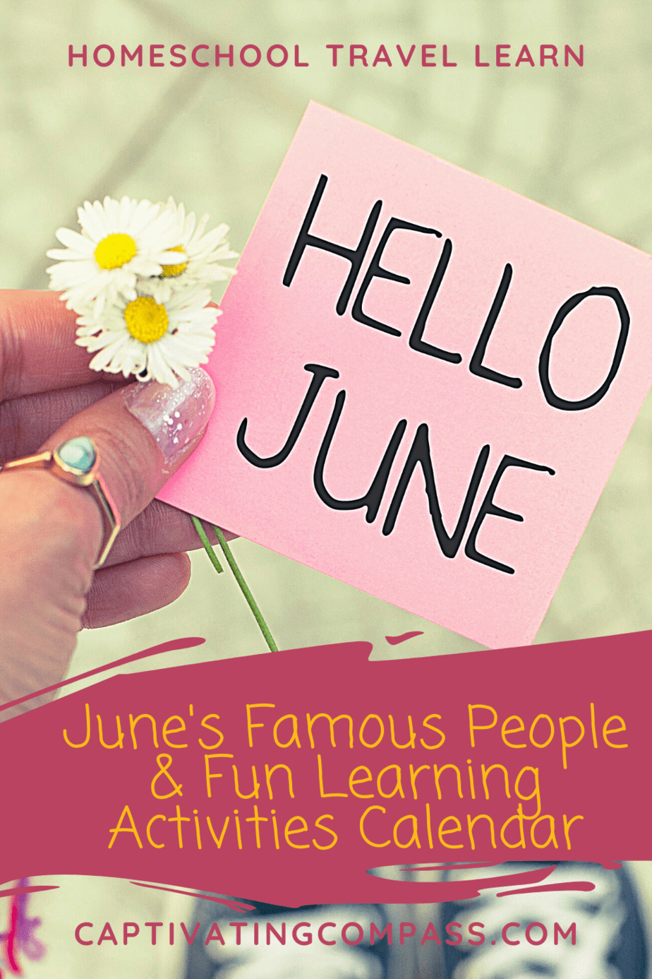 hello-june-calendar-of-famous-people-fun-learning