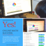 colloage image of studtend doing math with textoverlay. Math Success for your homeschool. Curricuum review at www.captivatingcompass.com