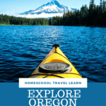images of places to visit and add to Oregon Bucket List with Kids and Teens from CaptivatingCompass.com
