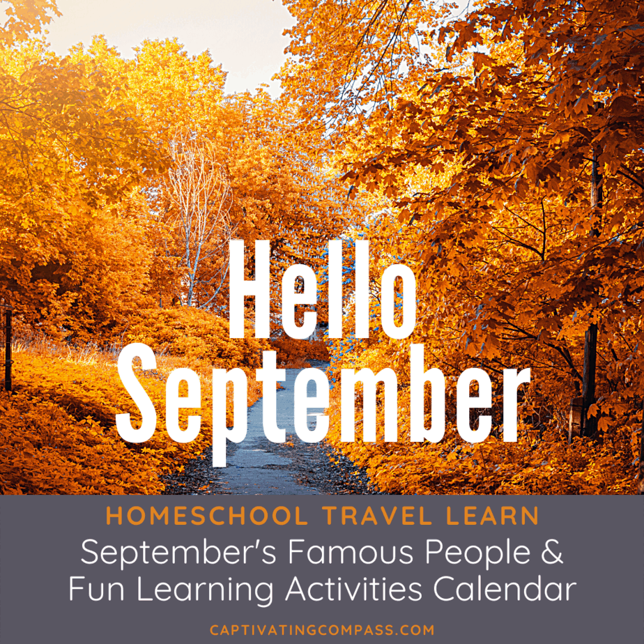 Hello September Calendar of Famous People & Fun Learning