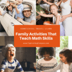collage image of ways to use familiy activiteis to teach math skills