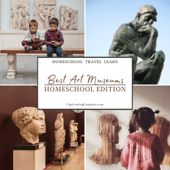 collage image of best art museums in Europe for Homeschoolers from CaptivatingCompass.com
