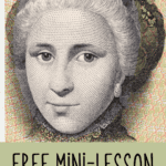 graphic image of Sophie Germain with text overlay. Let's Study Famous Folks - April. Free mini lesson of Sophie Germain: Extraordinary French Mathematician from captivatingcompass.com