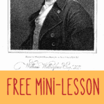 image of William Wilberforce with text overlay. Free mini lesson from Captivatingcompass.com