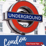 image of london underground sign with text overlay from CaptivatingCompass.com