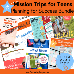 image of products int he Summer Mission Trips for Teens Success bundle with text overlay 100+ pages of resources for mission trip success from CaptivatingCompass.com